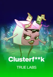 Clusterf**k